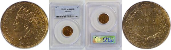 1873 Closed 3.  Indian Head Cent. -  PCGS MS-64 RB