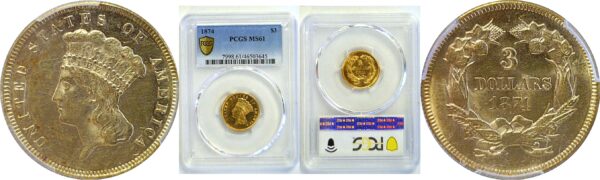 1874 $3 Princess  -  PCGS MS-61