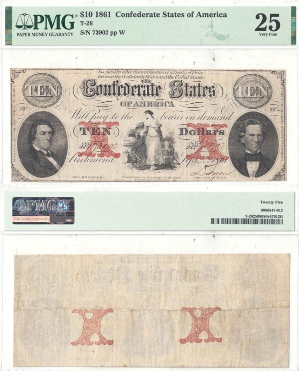 1861 $10 Confederate Note T-26 PMG VF-25