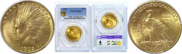 1932 $10 Indian  -  PCGS MS-64