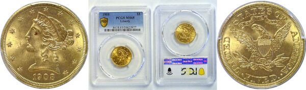 1908 $5 Liberty  -  PCGS MS-65