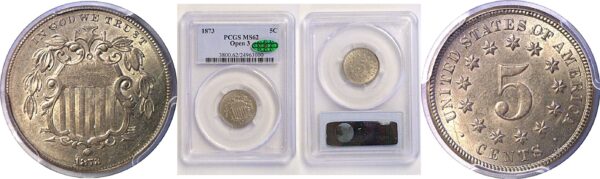 1873 Open 3.  Shield Nickel  -  PCGS MS-62  CAC