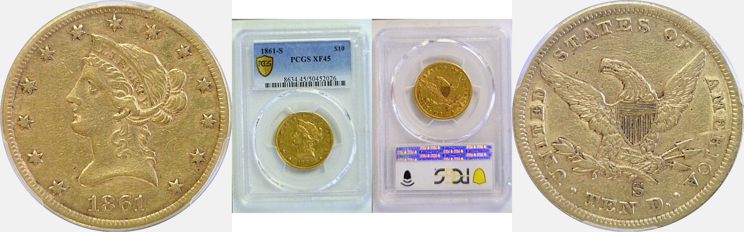 1861-S $10 Liberty  -  PCGS XF-45