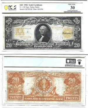 1906 $20 Gold Certificate Fr-1185 PCGS VF-30