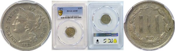 1872 Nickel Three Cent  -  PCGS AU-55