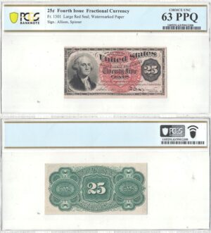 25 Cent 4th Issue Fractional Currency Fr-1301 PCGS Choice CU-63 PPQ
