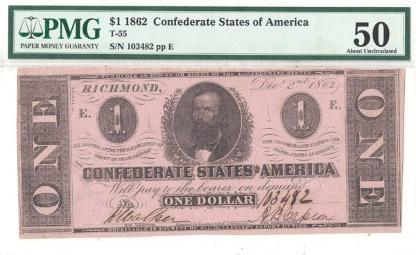 1862 $1 Confederate Note T-55 PMG-50 - Image 2