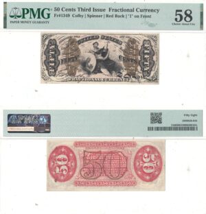 50 Cent 3rd Issue Fractional Currency Fr-1349 PMG AU-58