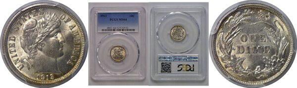 1913 Barber Dime   PCGS MS-64