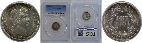 1906-S Barber Dime   PCGS MS-64