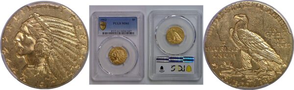 1912 $5 Indian   PCGS MS-61