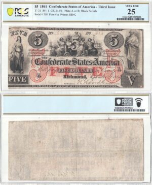 1861 $5 Confederate Note T-31 PCGS VF-25