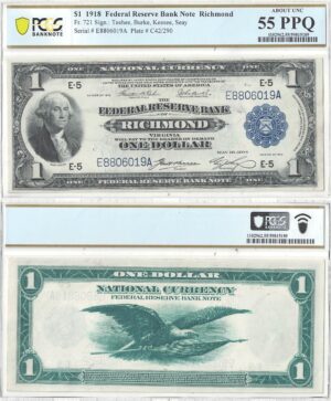 1918 $1 Federal Reserve Bank Note Fr-721 PCGS AU-55 PPQ