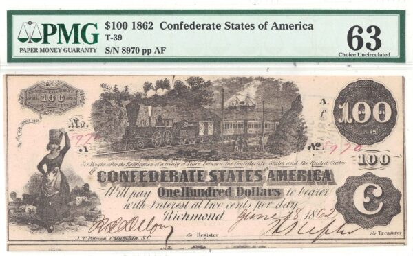 1862 $100 Confederate Note T-39 PMG Choice CU-63 - Image 2