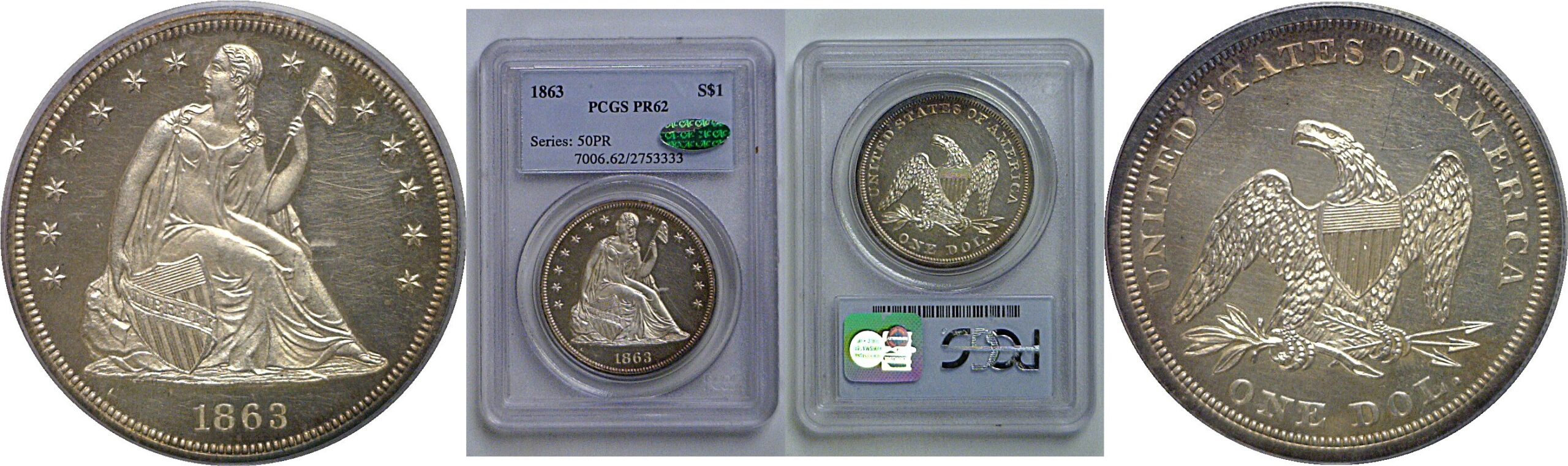 1863 Seated Liberty Dollar   PCGS PR-62  CAC