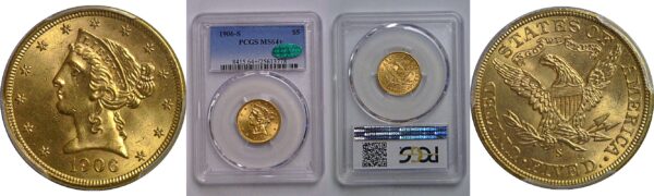 1906-S $5 Liberty   PCGS MS-64+ CAC