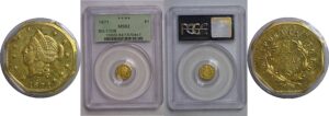 1871 $1 California Fractional Gold  BG-1109   PCGS MS-62