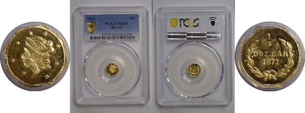 1871 50c California Franctional Gold  BG-912   PCGS MS-64