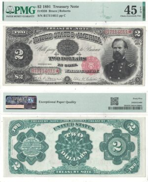 1891 $2 Treasury Note Fr-358 PMG XF-45 EPQ