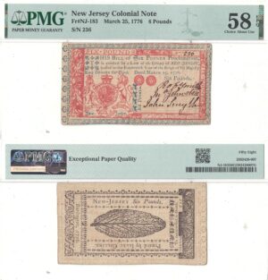 March 25, 1776 6 Pounds New Jersey Fr NJ-183 PMG AU-58 EPQ