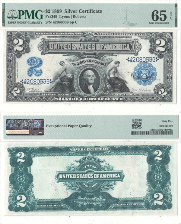 1899 $2 Silver Certificate Fr-249 PMG Gem CU-65 EPQ