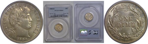 1908-D Barber Dime   PCGS MS-64