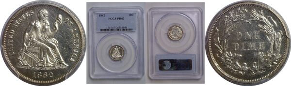 1862 Seated Liberty Dime   PCGS PR-63