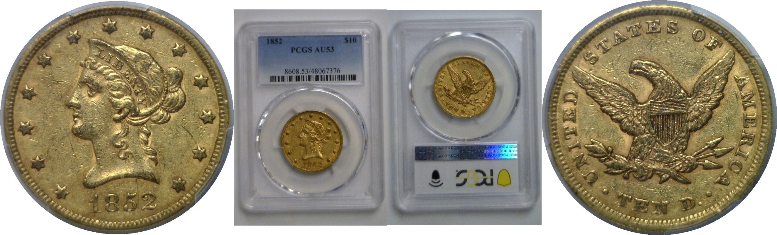 1852 $10 Liberty    PCGS XF-45