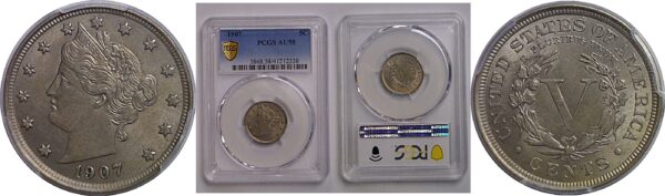 1907 Liberty Nickel   PCGS AU-58