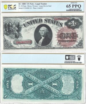 1880 $1 Legal Tender Note Fr-30 PCGS Gem CU-65 PPQ