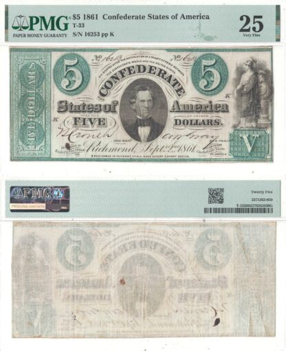 1861 $5 Confederate Note T-33 PMG VF-25