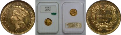 1872 $3 Princess   NGC MS-64  CAC