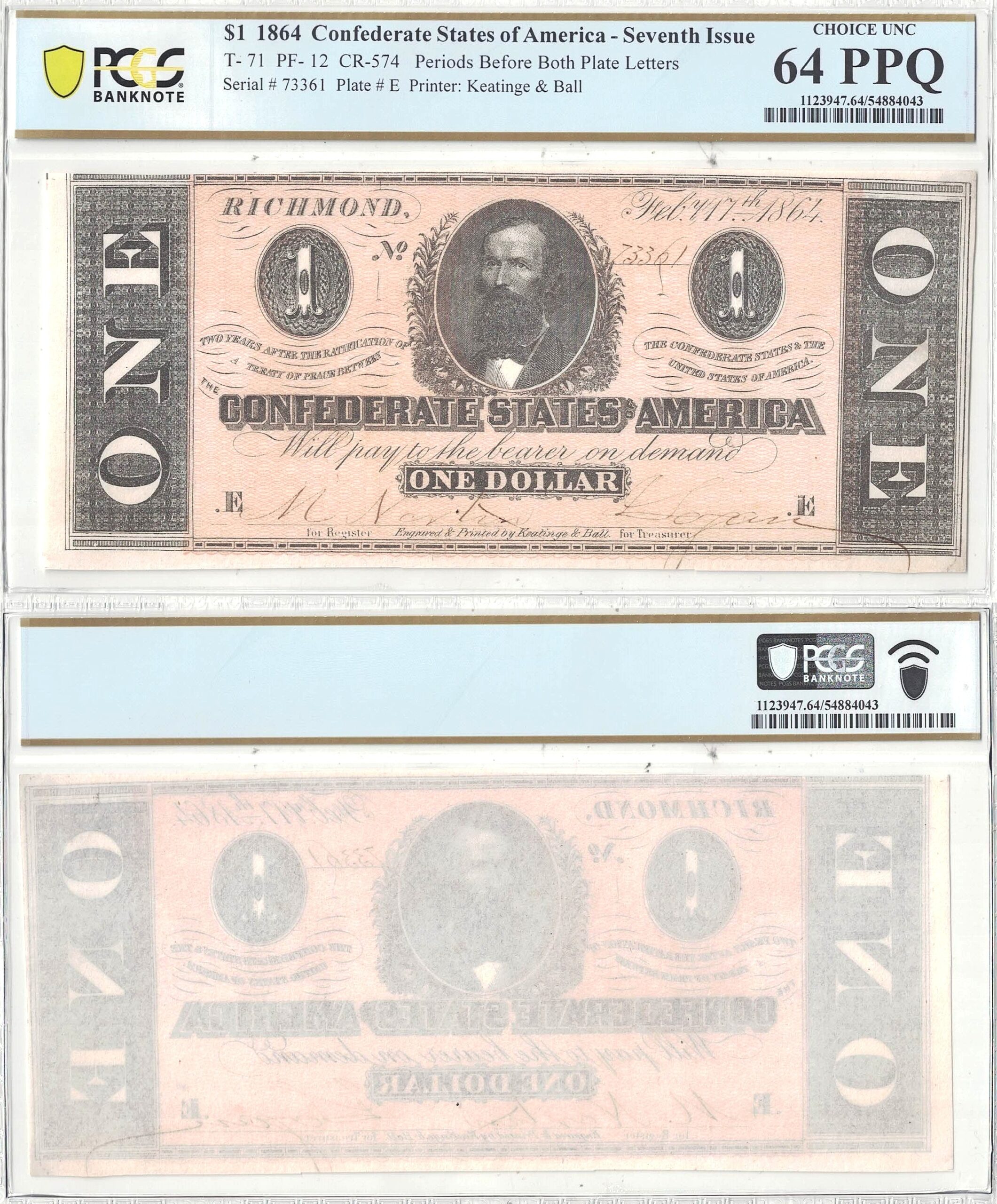 1864 $1 Confederate Note T-71 PCGS Choice CU-64 PPQ