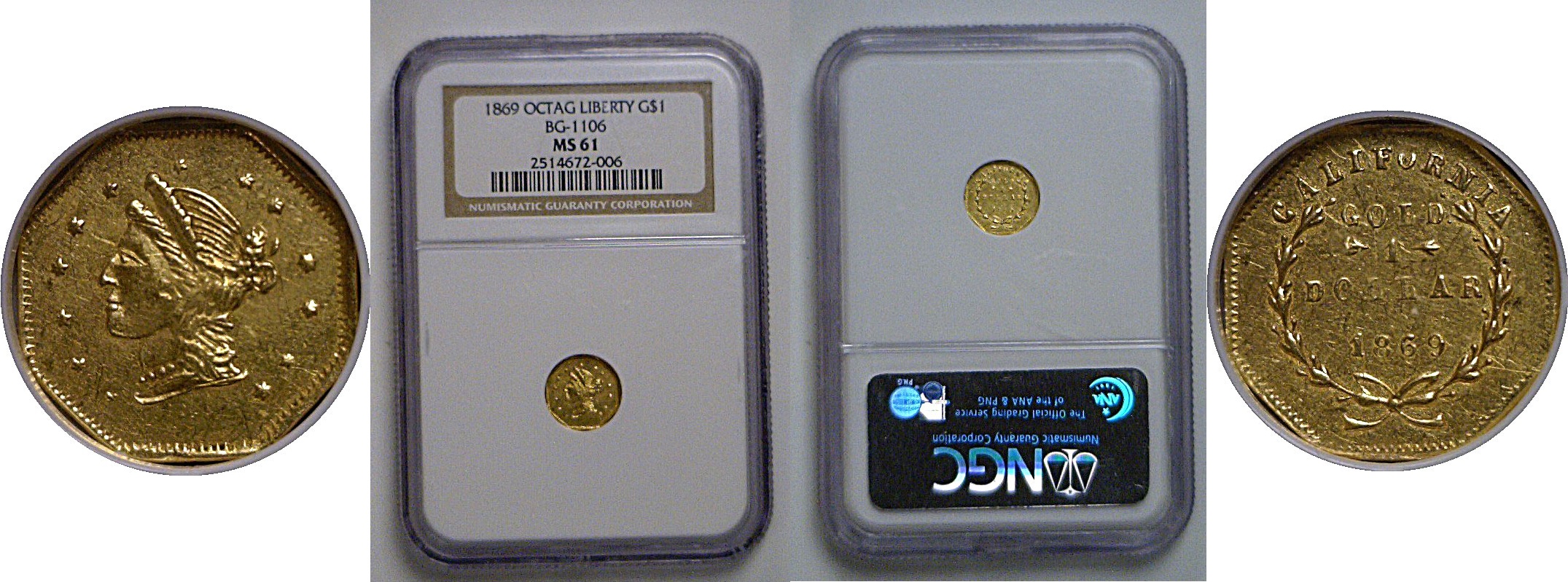 1869 $1 California Fractional Gold  BG-1106   NGC MS-61