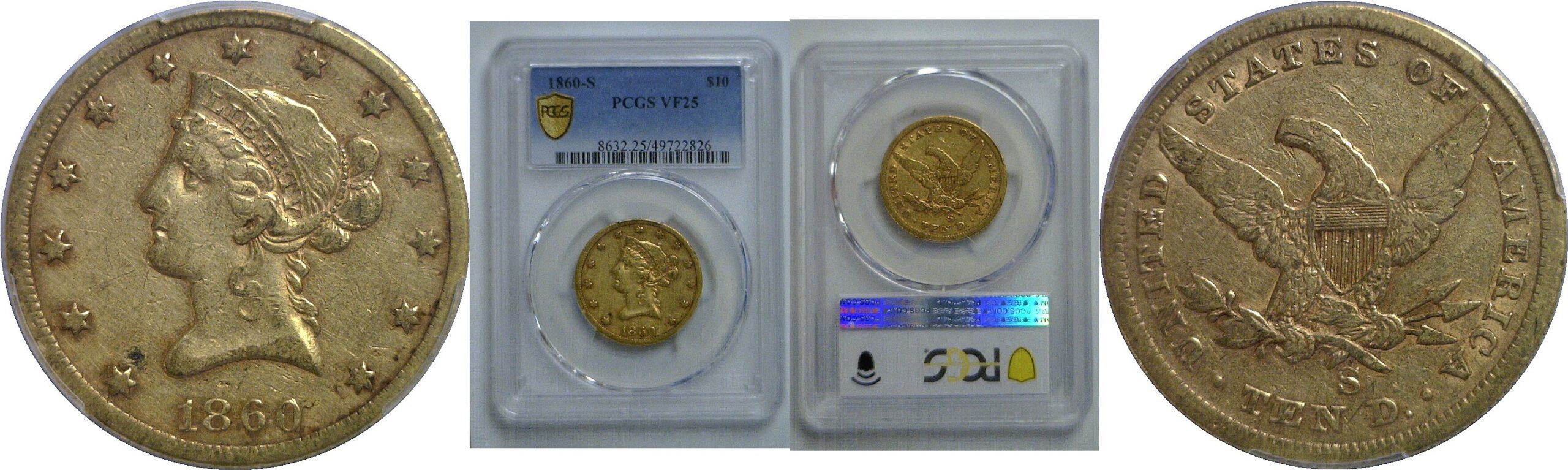 1860-S $10 Liberty   PCGS VF-25