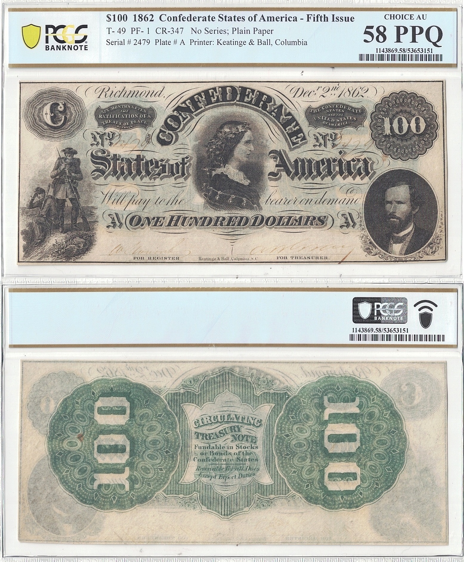 1862 $100 Confederate Note T-49 PCGS CHOICE AU-58 PPQ