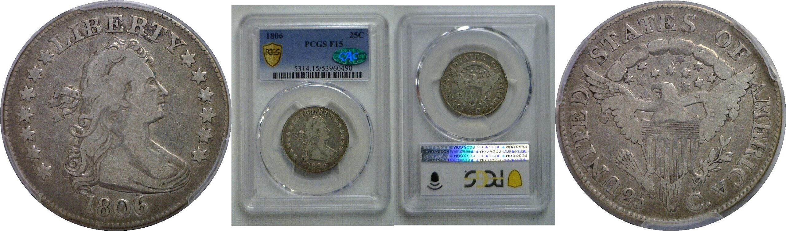 1806 Bust Quarter   PCGS F-15  CAC