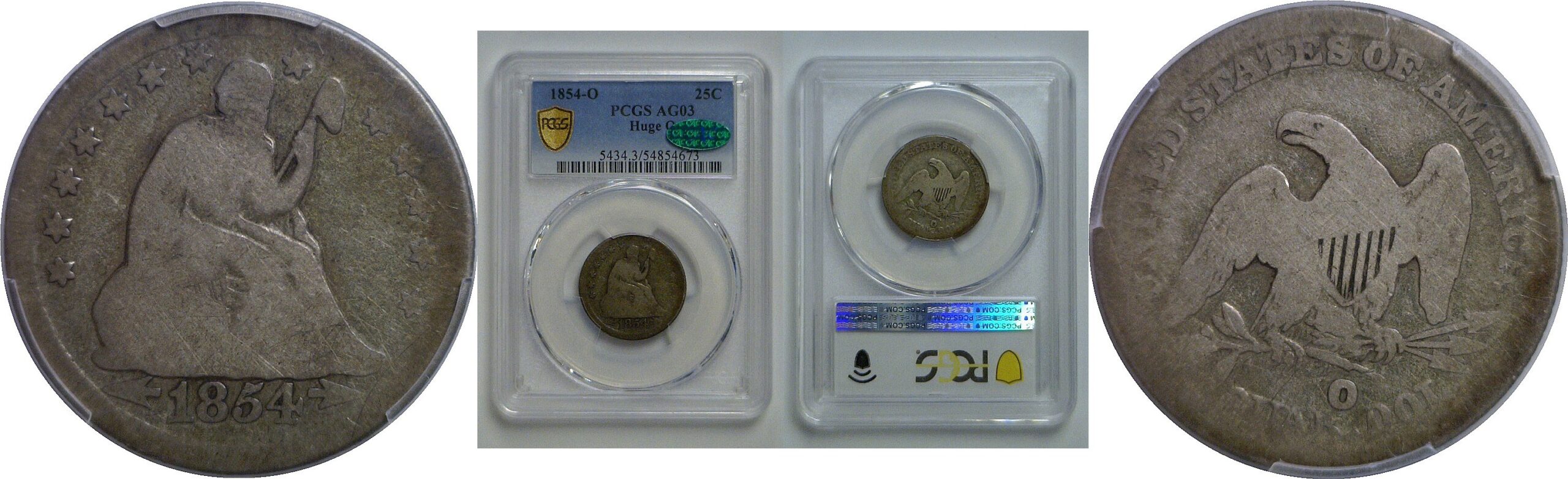 1854-O Huge O  Seated Liberty Quarter   PCGS AG-3 CAC