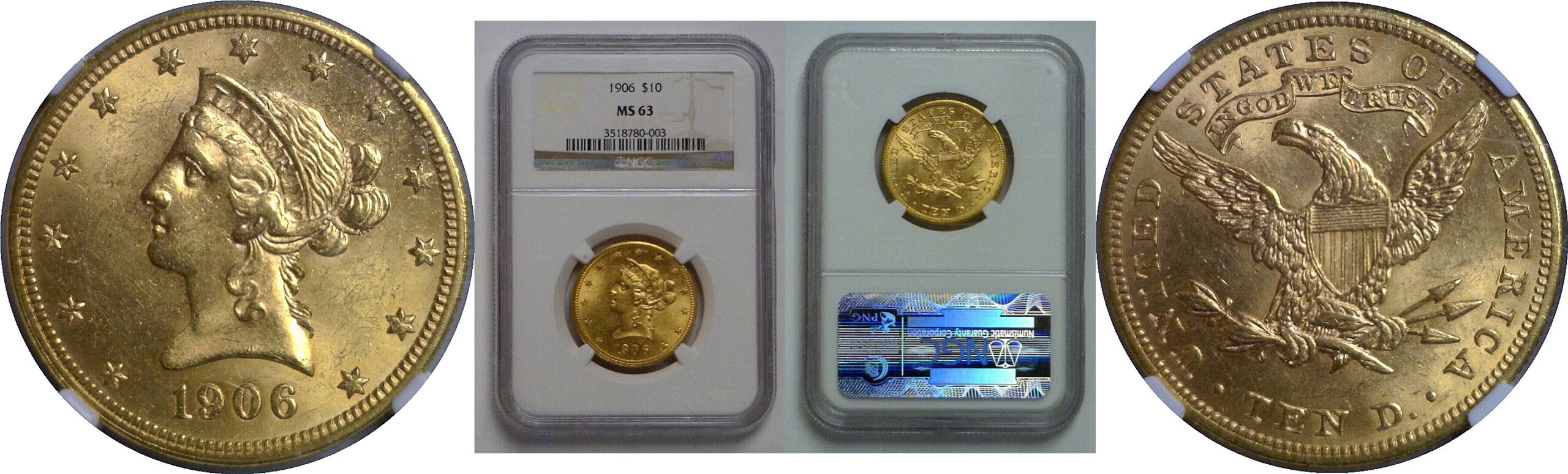 1906 $10 Liberty   NGC MS-63