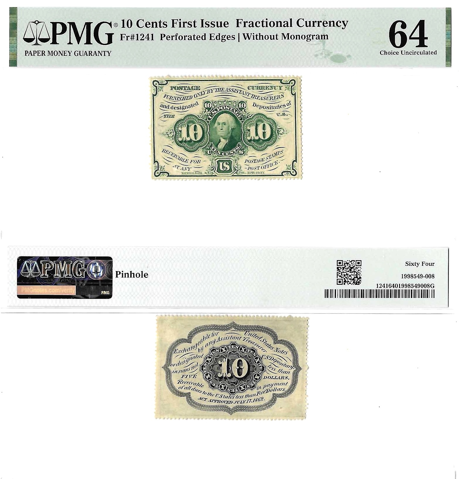10 Cents First Issue Fractional Currency Fr. 1241 PMG Choice UNC 64 Pinhole