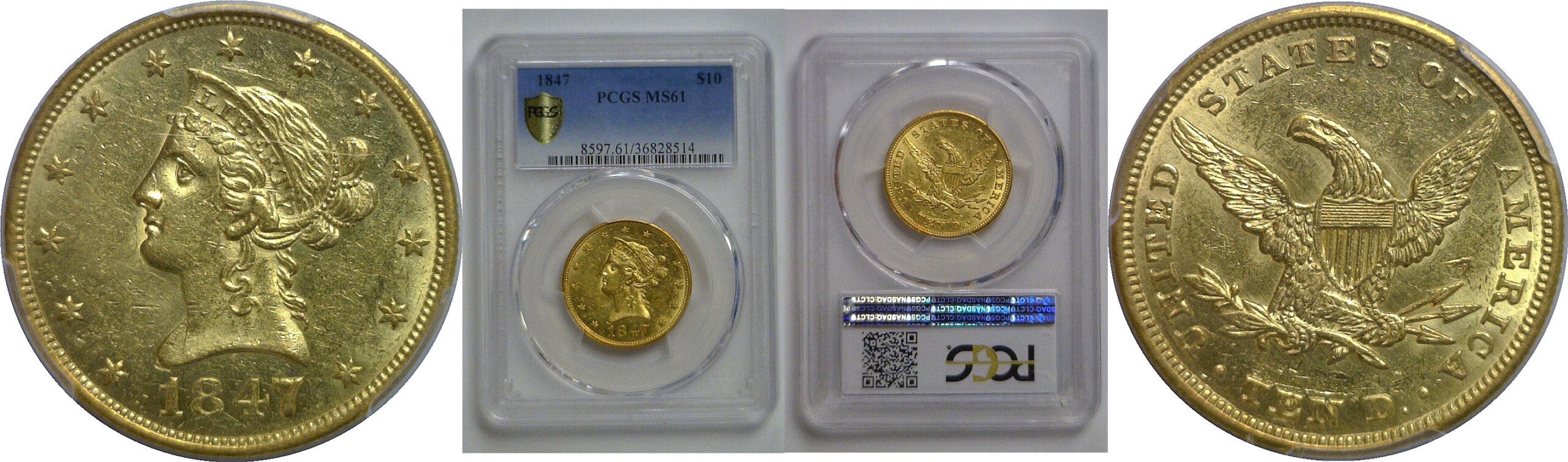 1847 $10 Liberty   PCGS MS-61