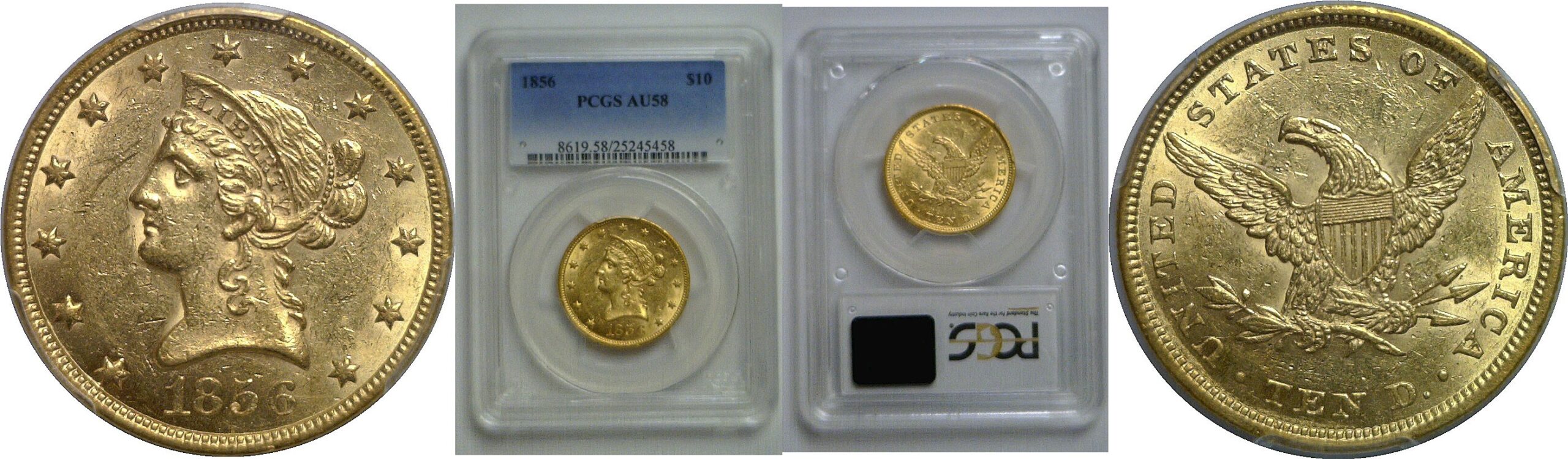 1856 $10 Liberty   PCGS AU-58