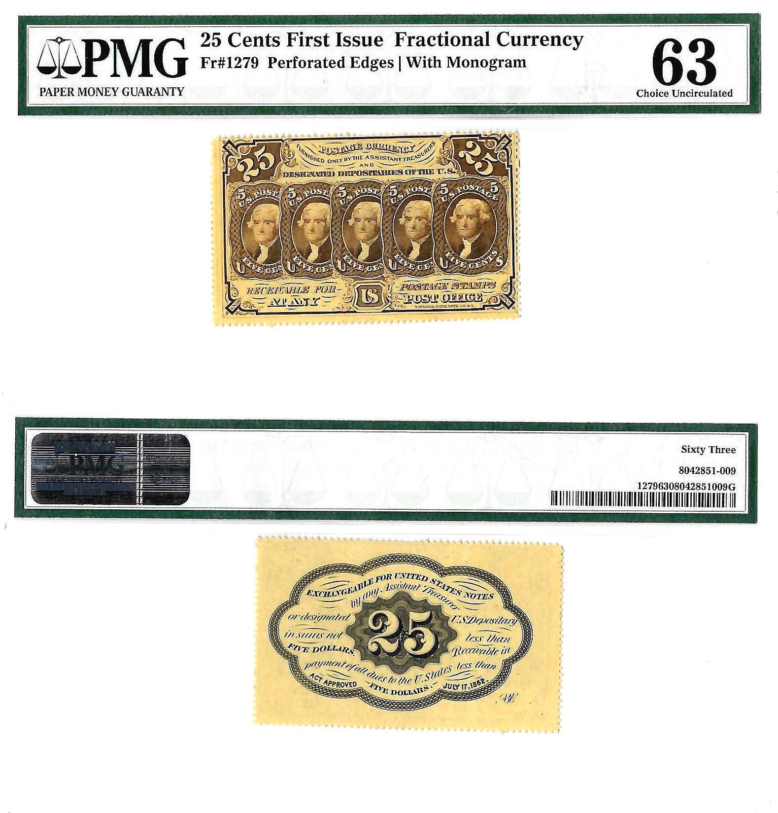 25 Cent First Issue Fractional Currency Fr-1279 PMG Choice CU-63