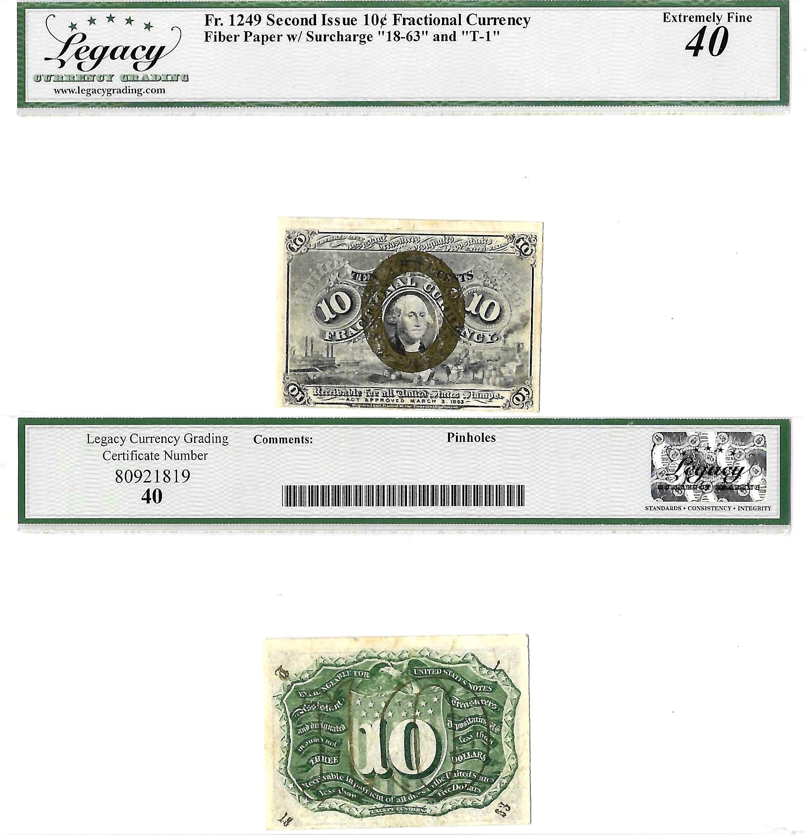 10 Cents Second Issue Fractional Currency Fr. 1249 Legacy XF-40 Pinholes