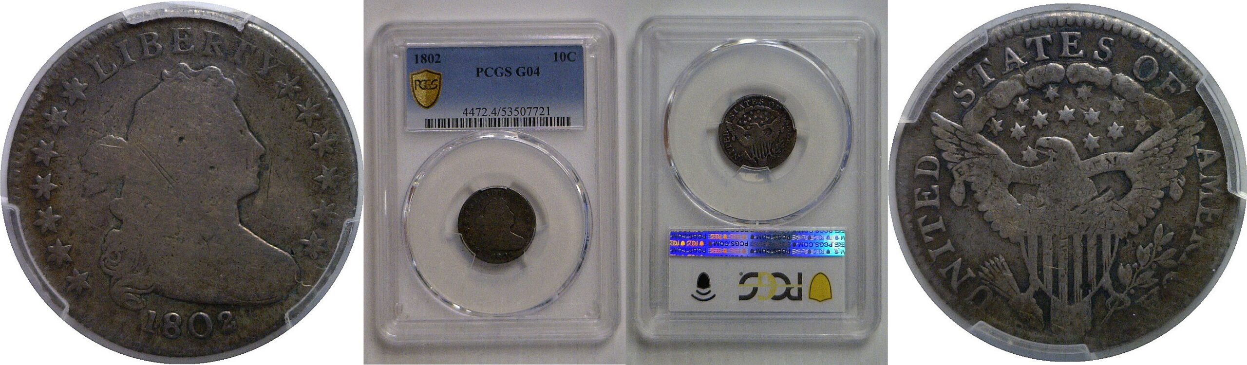 1802 Bust Dime   PCGS G-4