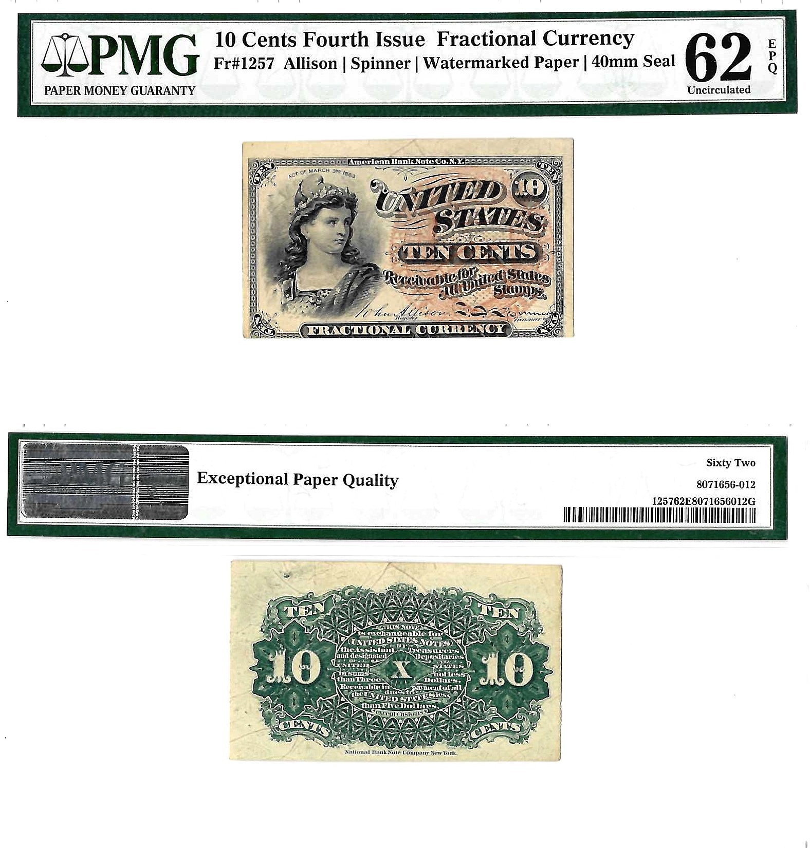 10 Cents Fourth Issue Fractional Currency Fr. 1257 PMG UNC 62 EPQ