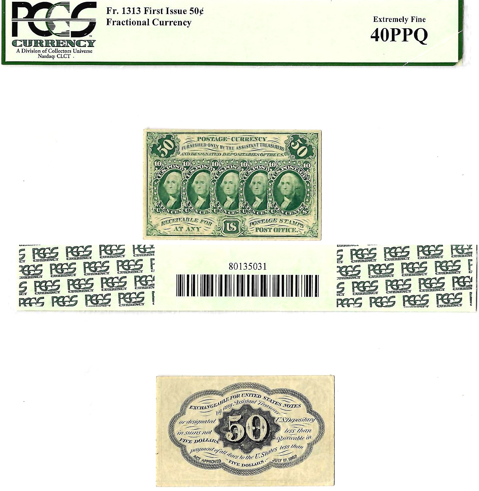 50 Cents First Issue Fractional Currency Fr. 1313 PCGS XF 40 PPQ