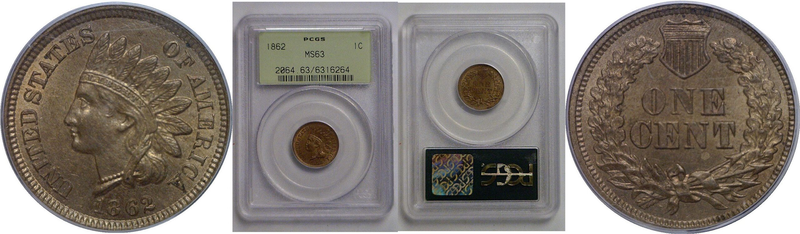 1862 Indian Head Cent   PCGS MS-63