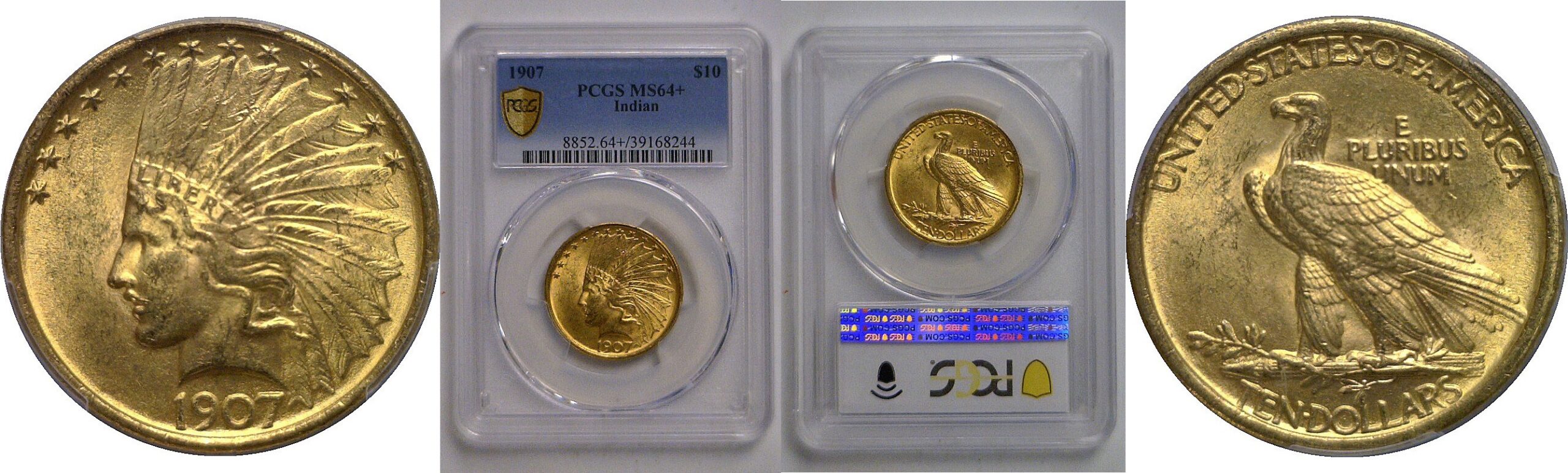 1907 $10 Indian   PCGS MS-64+